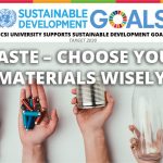 Week 25: Waste – Choose your materials wisely
