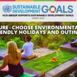 Week 32 : Leisure – Choose environmentally friendly holidays and outings