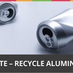 Week 41 :Waste-Recycle Aluminium