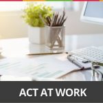 Week 44: Act At Work