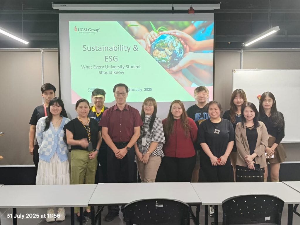 Sustainability and ESG : What every university student needs to know UCSI University Kuching Campus