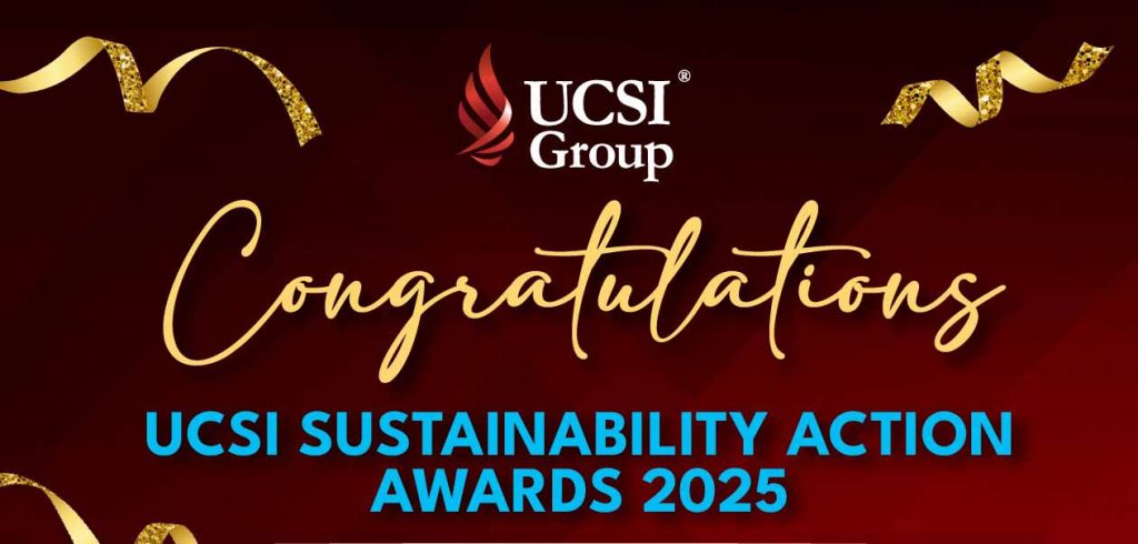 Congratulations UCSI Sustainability Action Award Recipients 2025!
